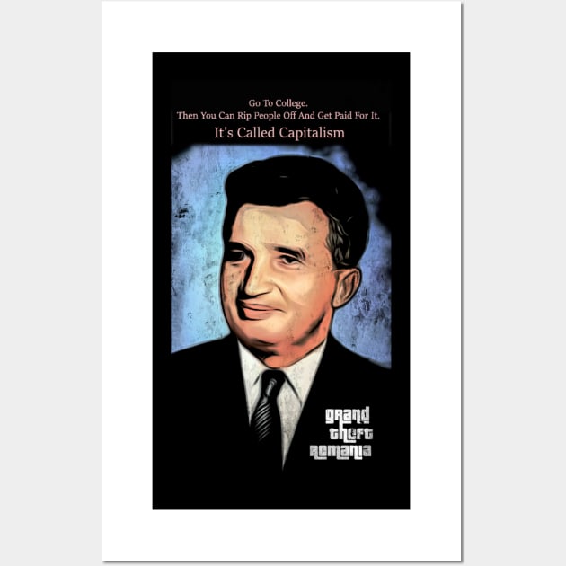 Nicolae Ceausescu, ex dictator of Romania Wall Art by ElArrogante